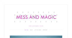 Desktop Screenshot of messandmagic.com
